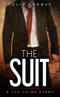 The Suit (The 509 Crime Stories) 196103008X Book Cover