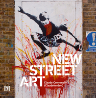 New Street Art 1788840550 Book Cover