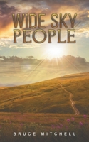 Wide Sky People 1528941535 Book Cover
