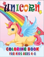Unicorn Coloring Book for Kids Ages 4-8: Funny Unicorn Designs With Wannabe Unicorn Friends B08L94CRRL Book Cover