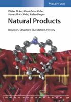 Natural Products: Isolation, Structure Elucidation, History 3527341943 Book Cover