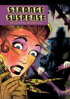 The Steve Ditko Archives, Volume 1: Strange Suspense 1606997394 Book Cover