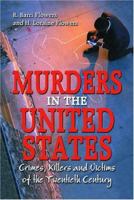 Murders in the United States 0786420758 Book Cover