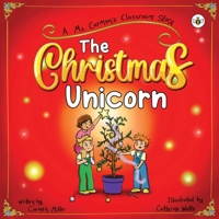 The Christmas Unicorn 1839348720 Book Cover
