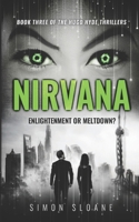 Nirvana: Enlightenment or meltdown? B0986D5NZ1 Book Cover
