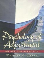 Psychology of Adjustment: An Applied Approach 0132548631 Book Cover
