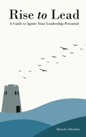 RISE TO LEAD 1637928696 Book Cover