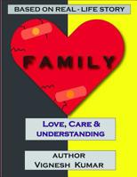 Family: Love Care & Understanding 1797866931 Book Cover