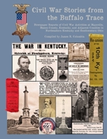 Civil War Stories from the Buffalo Trace 1329016343 Book Cover