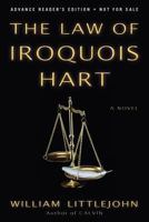The Law of Iroquois Hart 0981536115 Book Cover