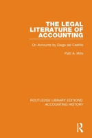 The Legal Literature of Accounting: On Accounts by Diego del Castillo 0367534894 Book Cover