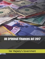 UK Criminal Finances Act 2017 B0933NTYFG Book Cover