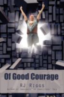 Of Good Courage 0595530745 Book Cover