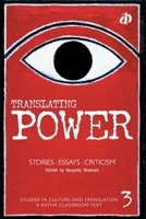 Translating power: Stories: essays: Criticism 8189934244 Book Cover