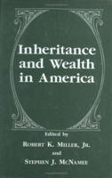 Inheritance and Wealth in America (The Language of Science) 0306456524 Book Cover