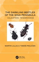 The Darkling Beetles of the Sinai Peninsula: Coleoptera: Tenebrionidae 1032187204 Book Cover