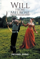 Will from Melrose: A Romantic Trek Through a Web of Conspiracy 1787103153 Book Cover