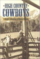 High Country Cowboy 1890437654 Book Cover