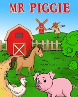 MR PIGGIE B0B92RBJSN Book Cover