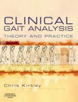 Clinical Gait Analysis: Theory and Practice 0443100098 Book Cover