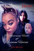 The Yearning Heart of Yasmine Hearns: Affairs of The Heart B08M2LMDX6 Book Cover