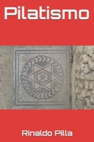 Pilatismo B08LG7WMK5 Book Cover