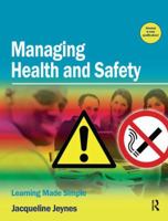 Managing Health and Safety 1138160385 Book Cover