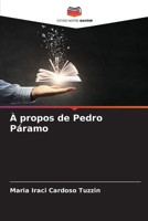 À propos de Pedro Páramo (French Edition) 6209870570 Book Cover