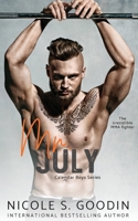 Mr. July: An MMA Sports Romance (Calendar Boys) 0995120633 Book Cover