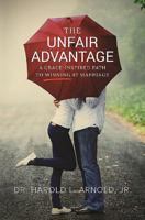 The Unfair Advantage 1619582325 Book Cover