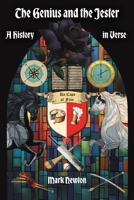 The Genius and the Jester: A History in Verse 1035874970 Book Cover