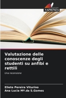 Valutazione delle conoscenze degli studenti su anfibi e rettili 6207270444 Book Cover