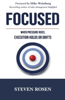 Focused 0991754638 Book Cover