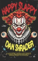 Happy Slappy B0GT99XM2X Book Cover