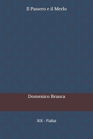 Il Passero e il Merlo (Il Passero e la Fata) (Italian Edition) B0H7JKH6JW Book Cover