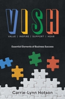 Vish: Essential Elements of Business Success 103833604X Book Cover