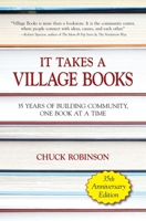 It Takes a Village Books: 35 Years of Building Community, One Book at a Time 098928915X Book Cover