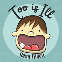 Too is Ill B0CJKY8BX4 Book Cover