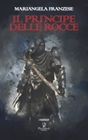 Il Principe Delle Rocce B08WJPMYY6 Book Cover
