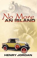 No More An Island 0741443341 Book Cover