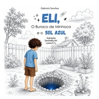 Eli, O Buraco de Minhoca e o Sol Azul B0H72KH4SR Book Cover