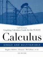 Graphing Calculator Guide for the TI-84/83 0471732494 Book Cover