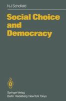 Social Choice and Democracy 3642705987 Book Cover