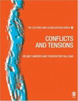 Cultures and Globalization: Conflicts and Tensions (The Cultures and Globalization Series) 1412934729 Book Cover
