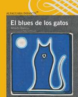 El Blues de Los Gatos 6070122267 Book Cover