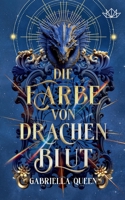 Die Farbe von Drachenblut 3758371481 Book Cover
