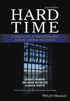 Hard Time: A Fresh Look at Understanding and Reforming the Prison 1119082773 Book Cover