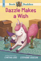 Book Buddies: Dazzle Makes a Wish 1536232416 Book Cover