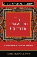 The Diamond Cutter: The Buddha on Managing Your Business & Your Life 1937114414 Book Cover