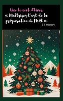 vive le vent d'hiver "Maîtriser l'art de la préparation de Noël": vive le vent d'hiver "Maîtriser l'art de la préparation de Noël" B0CQ19DGCZ Book Cover